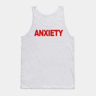 ANXIETY Tank Top